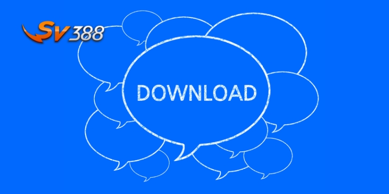 Link tải app SV388 chính thức